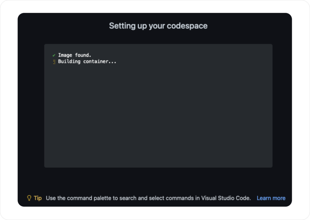 Step 4: GitHub codespace setup process with progress messages displayed